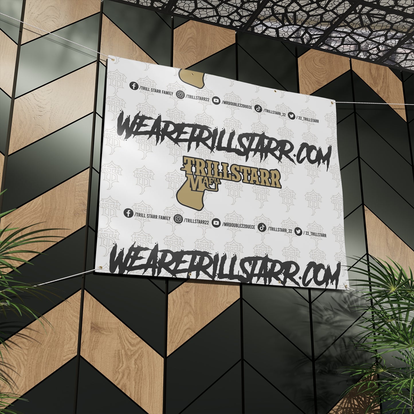 TRILL STARR Matte Banner