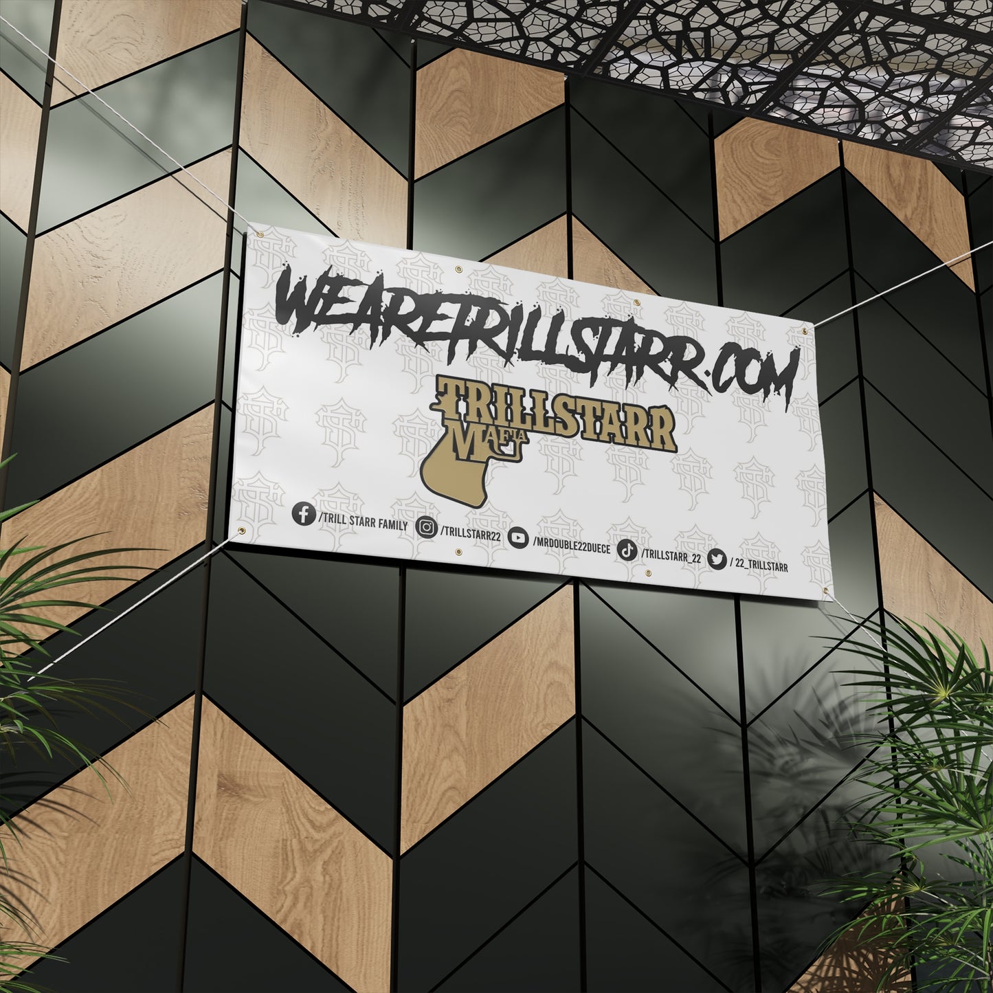 TRILL STARR Matte Banner