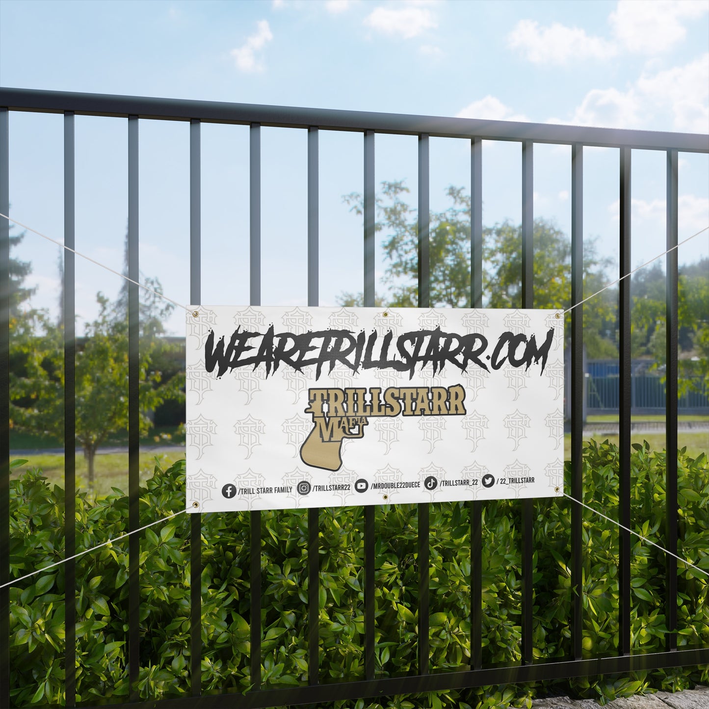 TRILL STARR Matte Banner