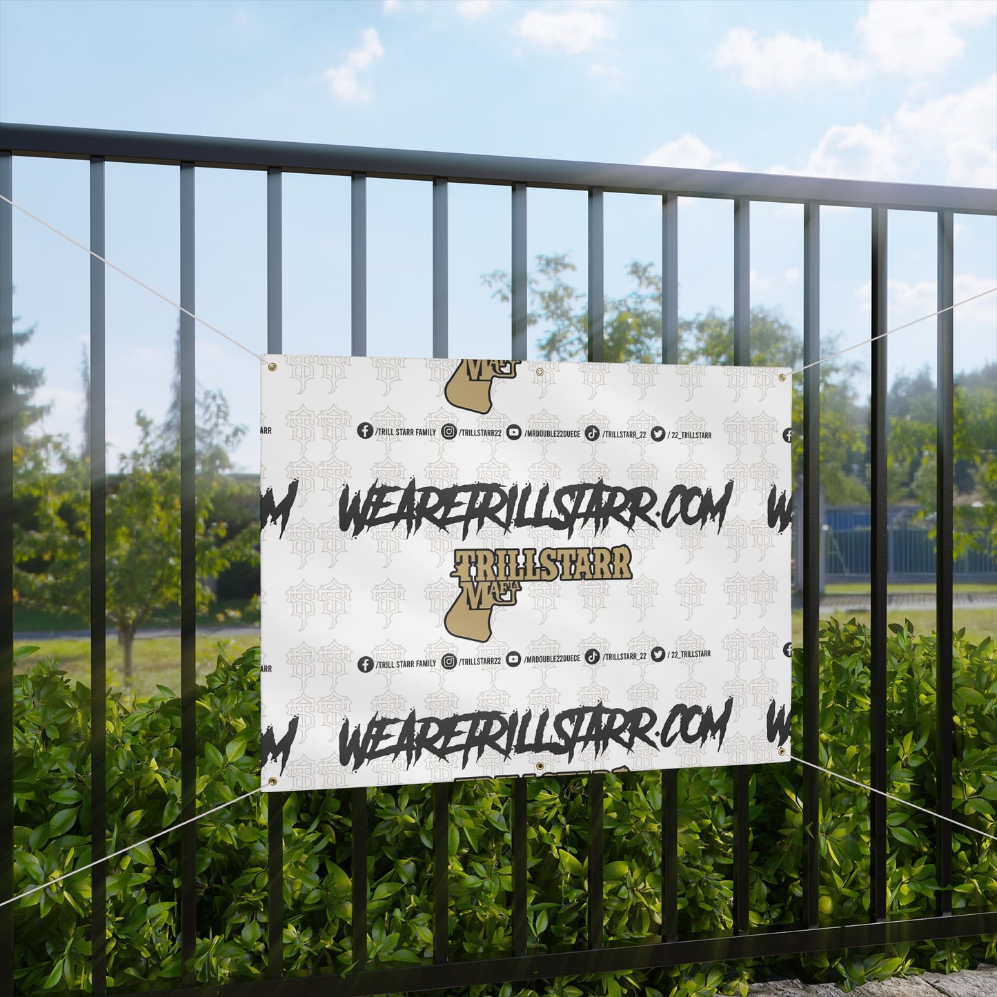 TRILL STARR Matte Banner