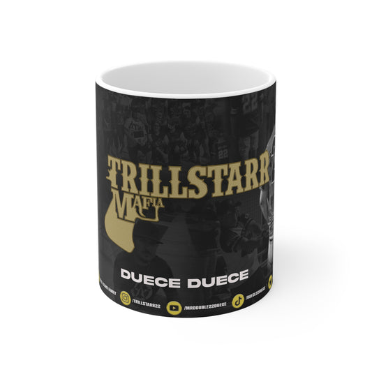 TRILL STARR (22) Mug 11oz