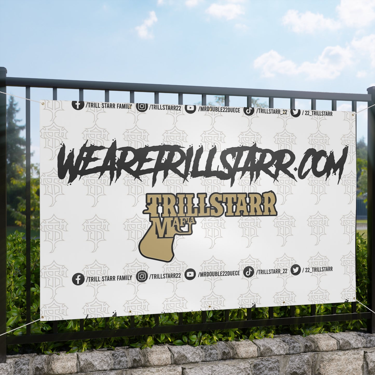 TRILL STARR Matte Banner