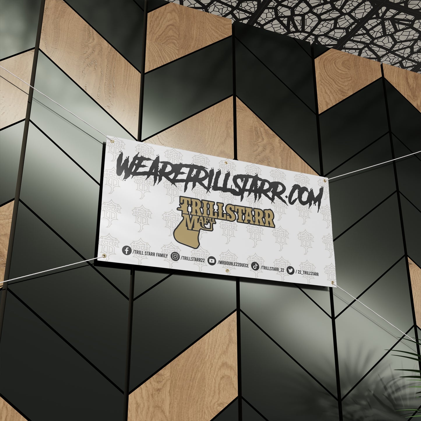TRILL STARR Matte Banner
